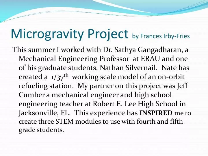 microgravity project by frances irby fries