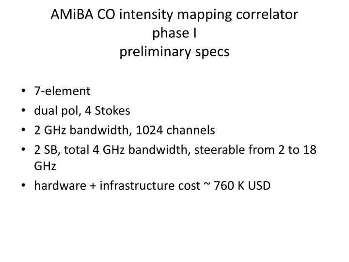 amiba co intensity mapping correlator phase i preliminary specs