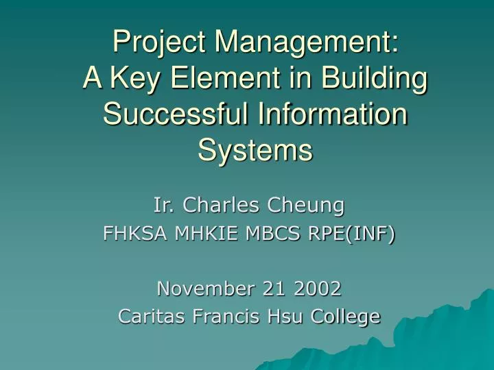 project management a key element in building successful information systems