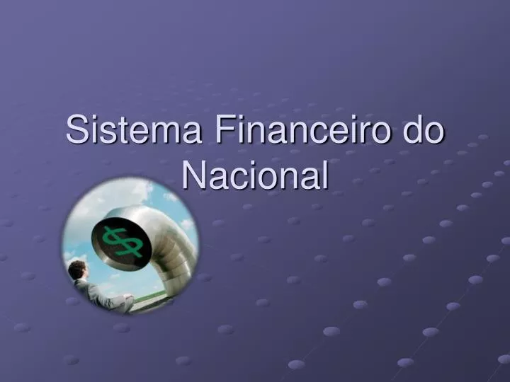 sistema financeiro do nacional