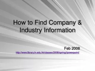 How to Find Company &amp; Industry Information
