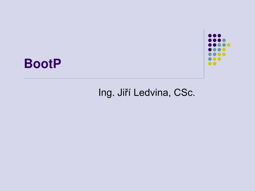 Bootp61 PPT - BootP PowerPoint Presentation, free download - ID:3610499