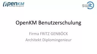 openkm benutzerschulung