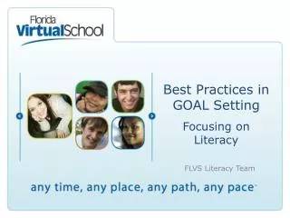 Best Practices in GOAL Setting Focusing on Literacy