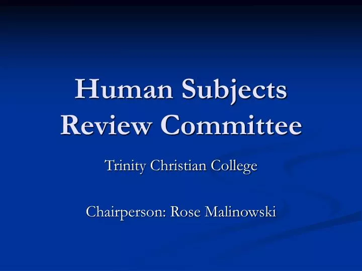 human subjects review committee