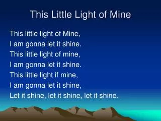 this little light of mine