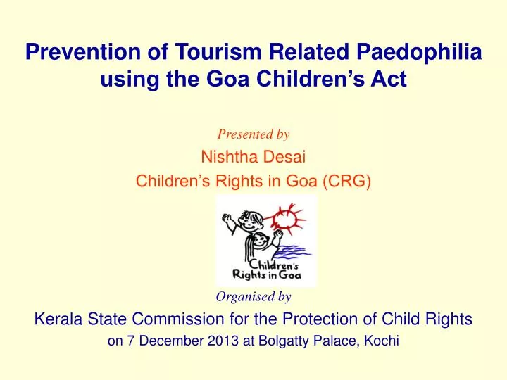 prevention of tourism related paedophilia using the goa children s act