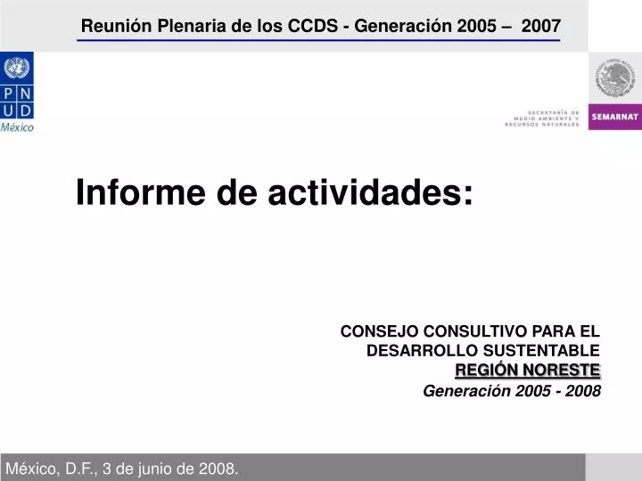 consejo consultivo para el desarrollo sustentable regi n noreste generaci n 2005 2008