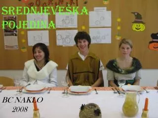 srednjeve ka pojedina bc naklo 2008