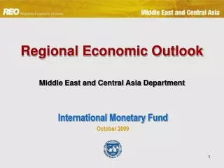 Regional Economic Outlook Middle East and Central Asia Department