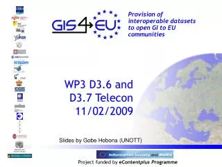 WP3 D3.6 and D3.7 Telecon 11/02/2009