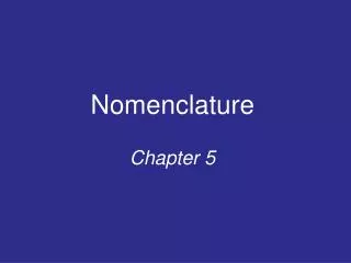 Nomenclature Chapter 5