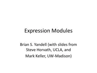 Expression Modules