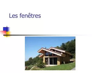 les fen tres