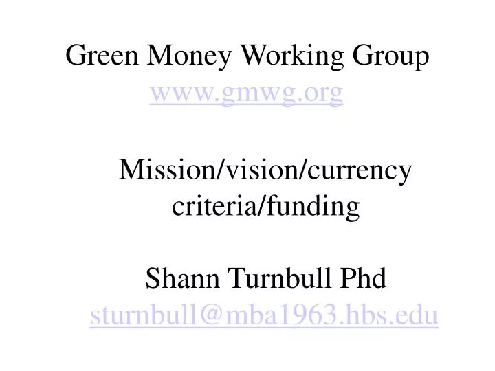 green money working group www gmwg org