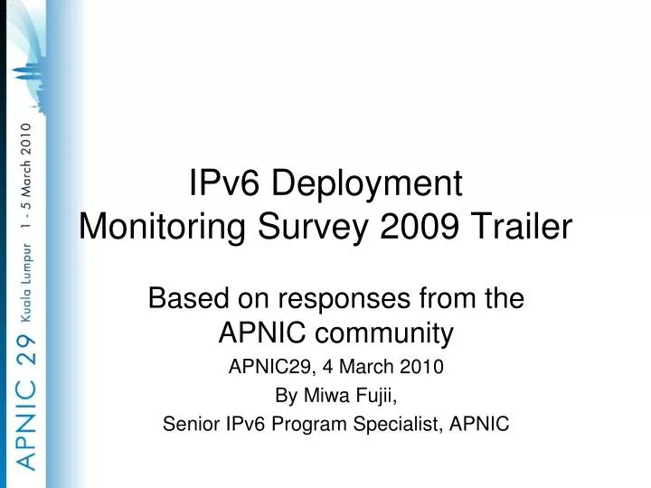 ipv6 deployment monitoring survey 2009 trailer