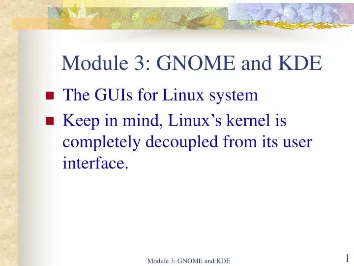 module 3 gnome and kde