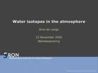 Water isotopes in the atmosphere