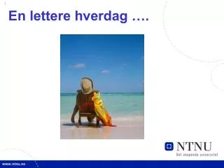 en lettere hverdag