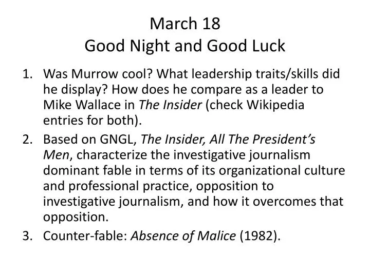 Good Night, and Good Luck - Wikipedia