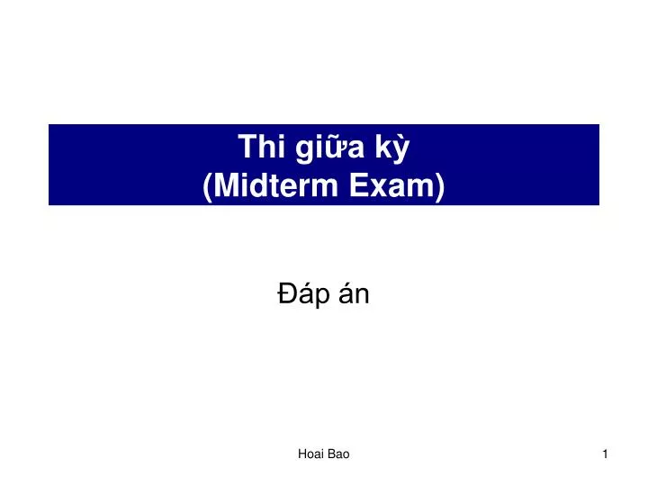 thi gi a k midterm exam