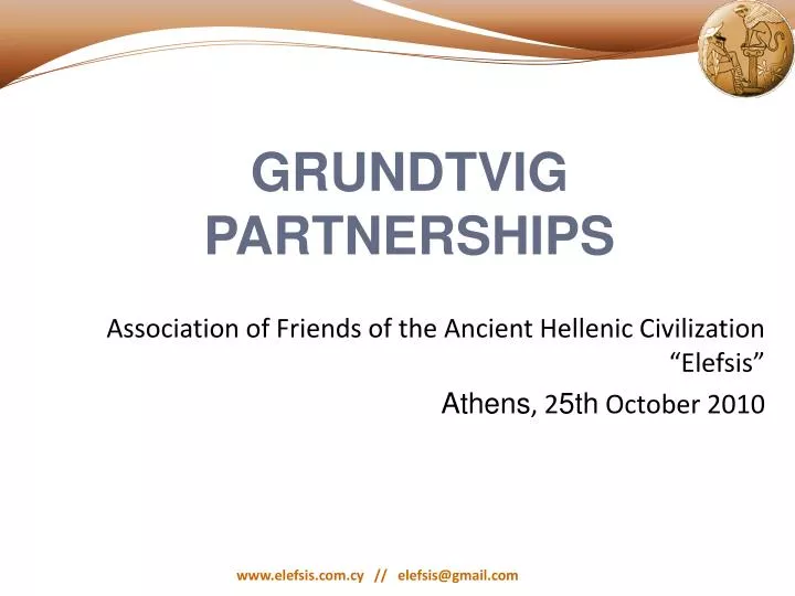 association of friends of the ancient hellenic civilization elefsis athens 2 5 th october 2010