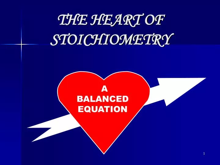 the heart of stoichiometry