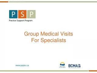 Group Medical Visits For Specialists
