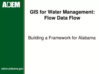 GIS for Water Management: Flow Data Flow