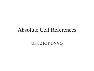 Absolute Cell References