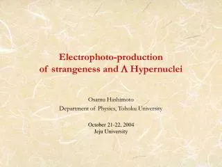 Electrophoto-production of strangeness and L Hypernuclei