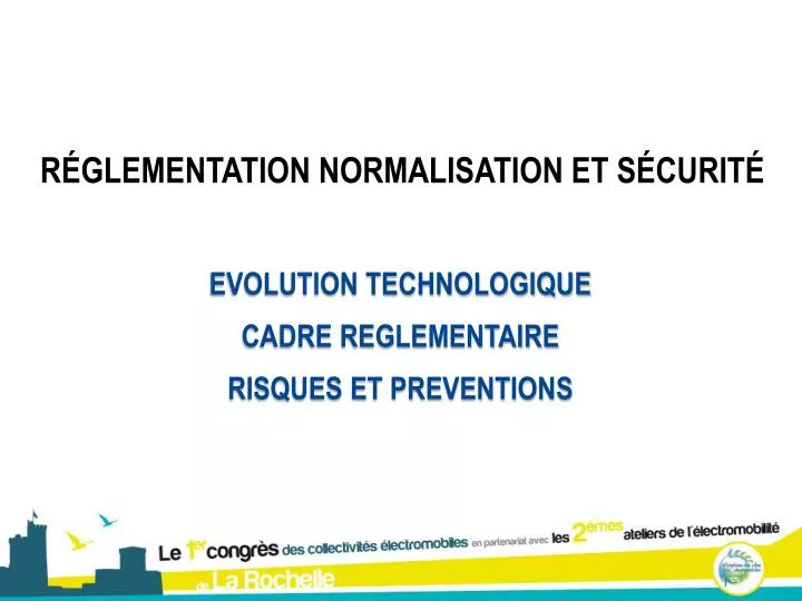 PPT - RÉGLEMENTATION NORMALISATION ET SÉCURITÉ PowerPoint Presentation ...