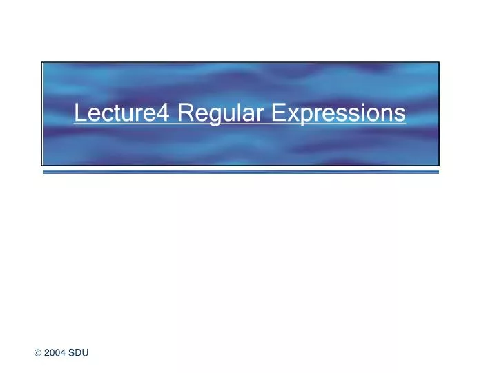 lecture4 regular expressions
