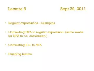 Lecture 8 Sept 29, 2011