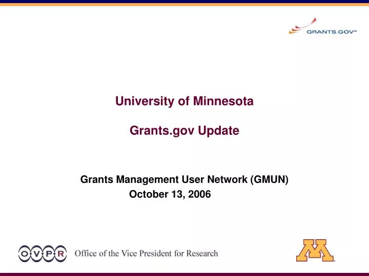 university of minnesota grants gov update