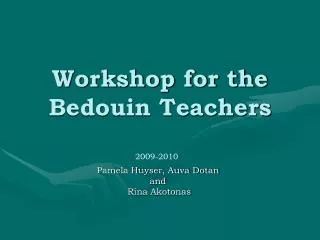Workshop for the Bedouin Teachers