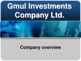 Gmul Investments Company Ltd.