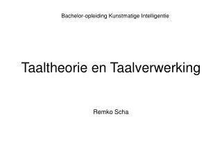 taaltheorie en taalverwerking remko scha