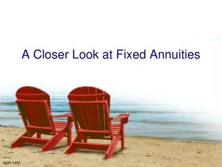 A Closer Look at Fixed Annuities