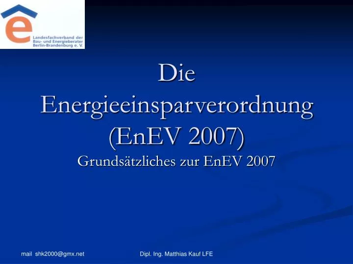 die energieeinsparverordnung enev 2007