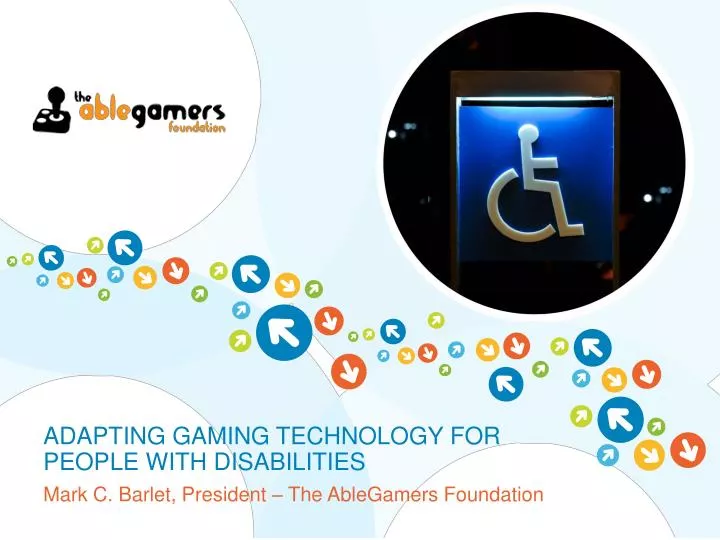 adapting gaming technology for people with disabilities