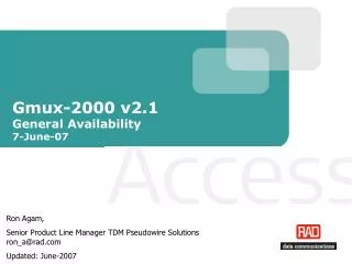 Gmux-2000 v2.1 General Availability 7-June-07