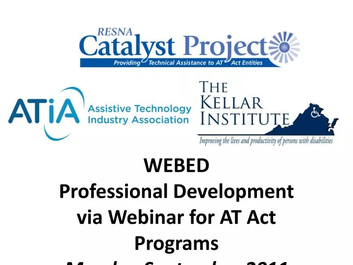 webed professional development via webinar for at act programs march september 2011