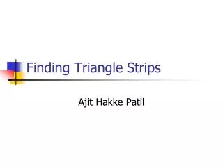 Finding Triangle Strips