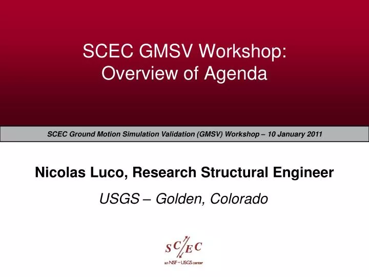 scec gmsv workshop overview of agenda