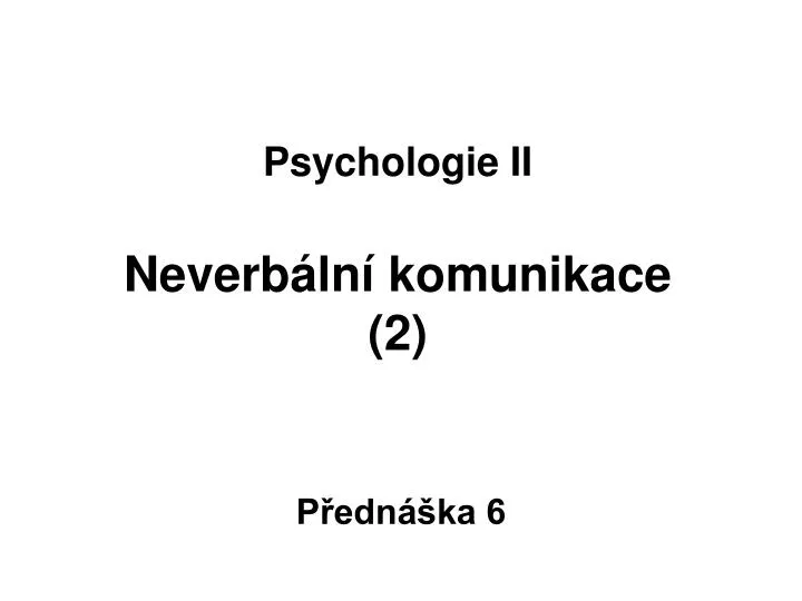 psychologie ii neverb ln komunikace 2
