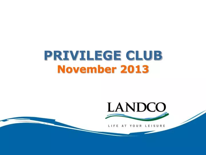 privilege club november 2013