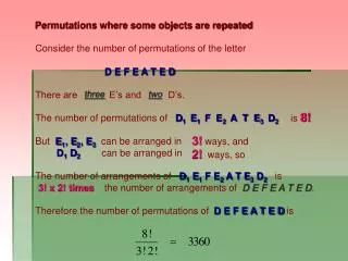 Permutations where some objects are repeated Consider the number of permutations of the letter