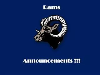 Rams Announcements !!!