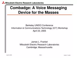 Combadge: A Voice Messaging Device for the Masses